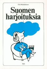 Suomea suomeksi 1 / Suomen harjoituksia 1