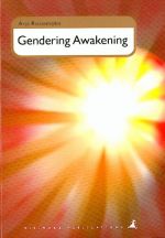 Gendering Awakening.