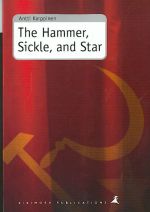 The Hammer, Sickle, and the Star.