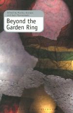 Beyond the Garden Ring