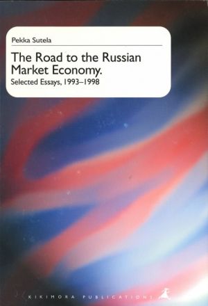 The Road to the Russian Market Economy