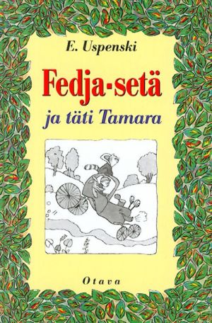 Fedja-seta ja tati Tamara (in finnish).