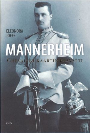 Mannerheim. Chevalier-kaartin kasvatti (in finnish).