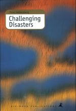 Challenging Disasters