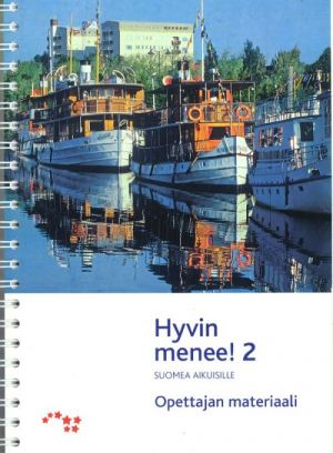 Hyvin menee! 2. Opettajan materiaali.