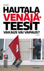 Venäjä-teesit. Vakaus vai vapaus?