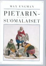 Pietarinsuomalaiset. (Finny v Sankt Peterburge). Na finskom jazyke.