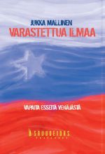 Varastettua ilmaa (на финском языке)