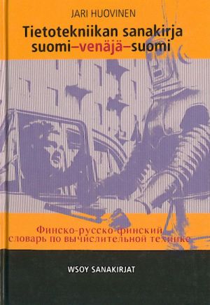 Finsko-russko-finskij slovar po vychislitelnoj tekhnike. Out of print