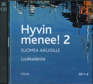 Hyvin menee 2! Suomea aikuisille. 2 CD-levyä. Luokkaäänite