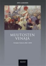 Muutosten Venäjä - Venäjän historia 862-2009