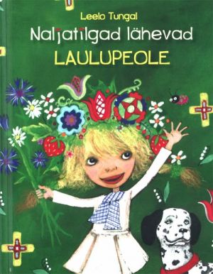 Naljatilgad lähevad laulupeole