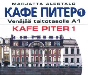 Kafe Piter 1 CD (Venäjää taitotasolle A1)