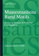 Maaseutuaiheita - Rural Motifs