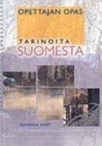 Tarinoita Suomesta. Учебник финского языка. Для учителя.