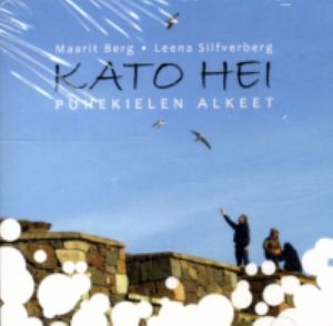 Kato hei: puhekielen alkeet. CD. The text book can be ordered separately