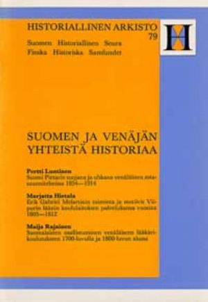 Suomen ja Venäjän yhteistä historiaa