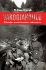 Vakoojakoulu. Päämajan asiamieskoulutus jatkosodassa