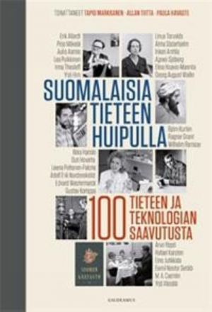 Suomalaisia tieteen huipulla 100 tieteen ja teknologian saavutusta