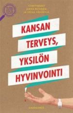 Kansan terveys, yksilön hyvinvointi