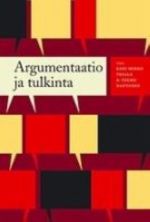 Argumentaatio ja tulkinta. Laadullisen asennetutkimuksen lähestymistapa