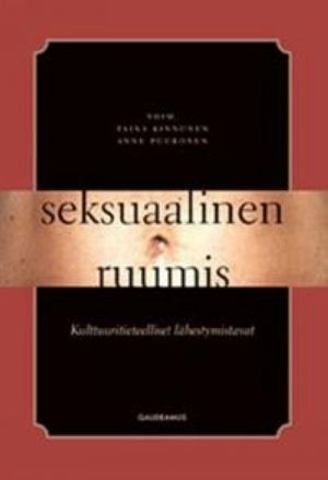 Seksuaalinen ruumis. Kulttuuritieteelliset lähestymistavat. POD