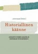 Historiallinen käänne johdatus pitkän aikavälin historian tutkimukseen