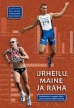 Urheilu, maine ja raha tutkimuksia vuoden 2005 yleisurheilunMM-kisoista