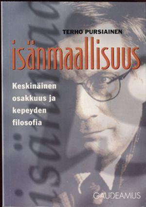 Isänmaallisuus keskinäinen osakkuus ja kepeyden filosofia