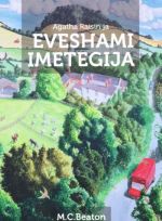 AGATHA RAISIN JA EVESHAMI IMETEGIJA