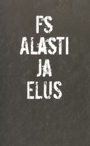 ALASTI JA ELUS