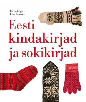 EESTI KINDAKIRJAD JA SOKIKIRJAD