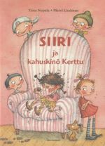 SIIRI JA KAHUSKINÕ KERTTU