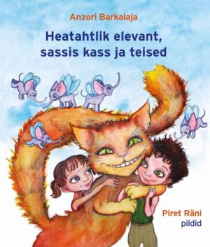 HEATAHTLIK ELEVANT, SASSIS KASS JA TEISED