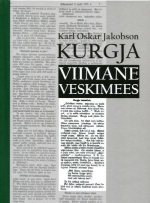 KURGJA VIIMANE VESKIMEES