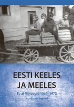 EESTI KEELES JA MEELES