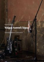 VALGUS TUNNELI LOPUS