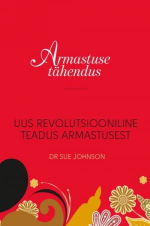 ARMASTUSE TÄHENDUS