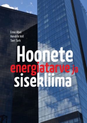 HOONETE ENERGIATARVE JA SISEKLIIMA