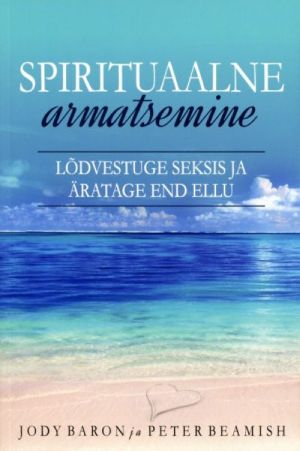 SPIRITUAALNE ARMATSEMINE