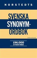 Norstedts svenska synonymordbok 196 000 Synonymer