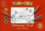 Tom and Keri. Colouring Book 2 / Tom i Keri. Kniga-raskraska 2