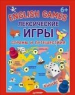 English games. Leksicheskie igry. Strany i puteshestvija. 6+