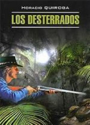 Los Desterrados