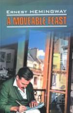 A Moveable Feast