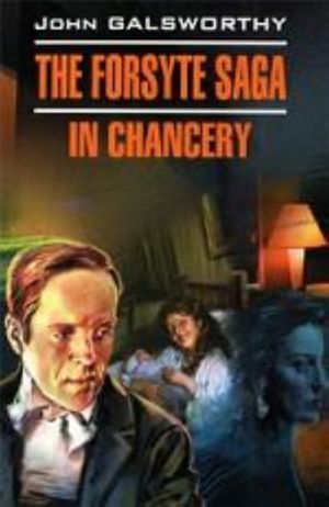 The Forsyte Saga: In Chancery