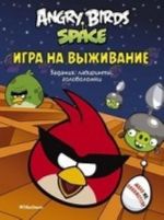 Angry Birds. Space. Igra na vyzhivanie. Zadanija, labirinty, golovolomki