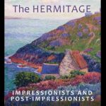 The Hermitage: Impressionists and Post-impressionists