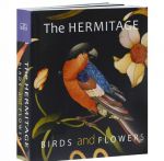 The Hermitage: Birds and Flowers