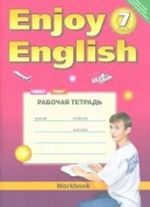 Enjoy English. Anglijskij s udovolstviem. 7 klass. Rabochaja tetrad